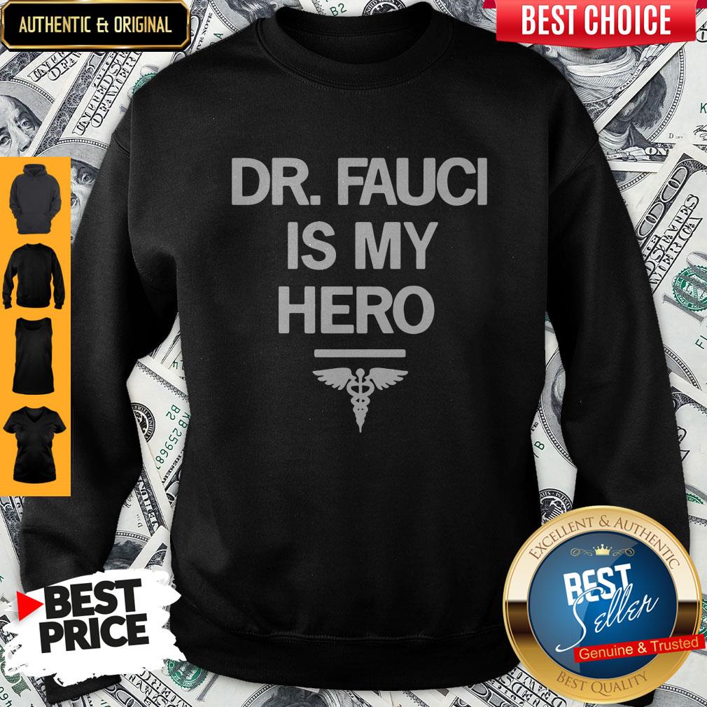 Dr Fauci Is My Hero Shirt - Image 4
