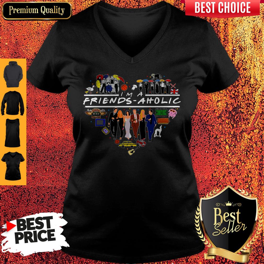 Premium I’m A Friends Aholic Shirt - Image 2