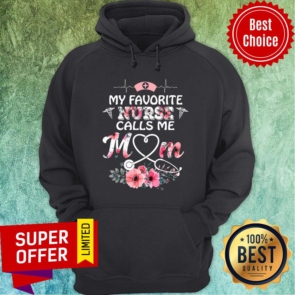 Top My Favorite Nurse Calls Me Mom Shirt - Image 2