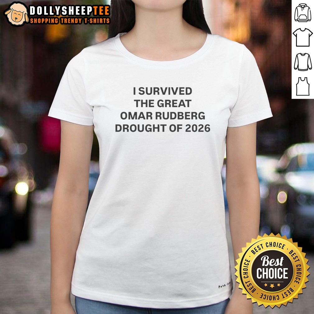 Top I Survived The Great Omar Rudberg Drought Of 2026 Shirt - Image 3