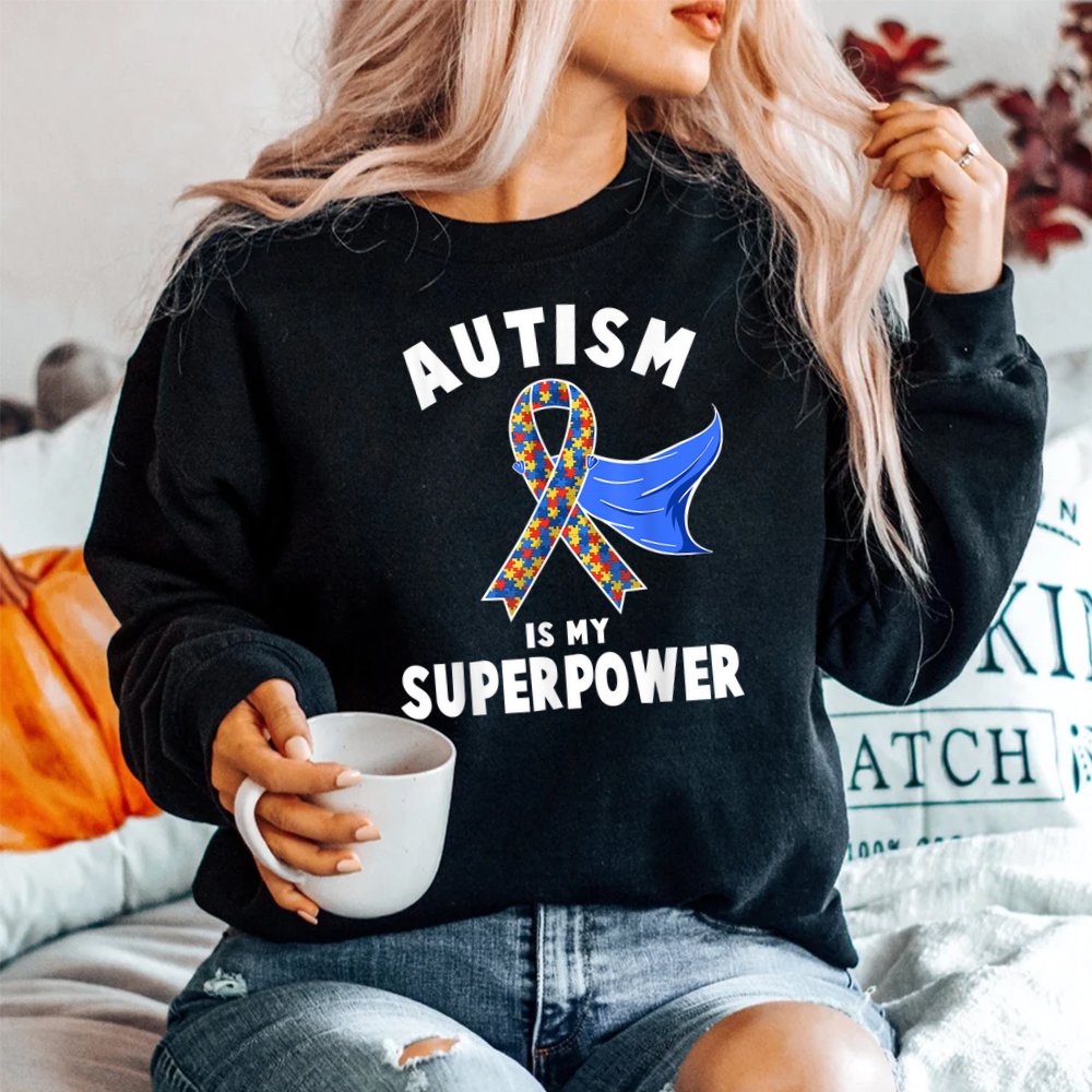 Autism Awareness Shirt Is My Superpower Shirt - Image 2