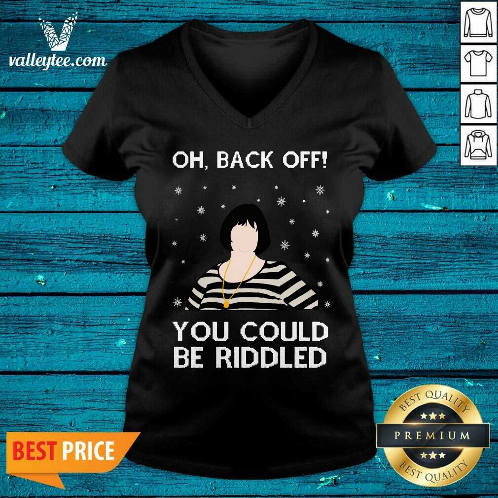 Sweet Oh Back Off You Could Be Riddled Ugly Christmas Shirt - Image 3