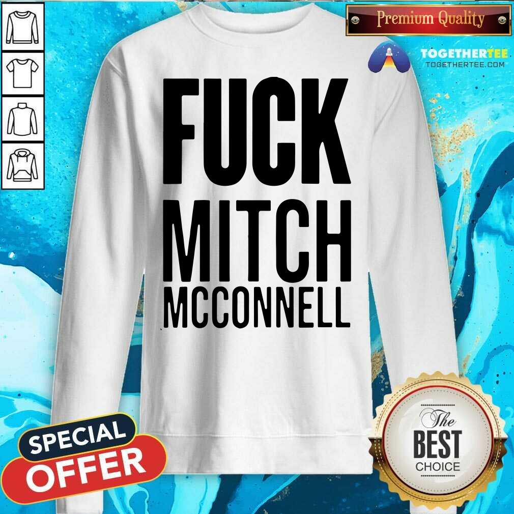 Good Fuck Mitch Mcconnell Shirt - Image 4