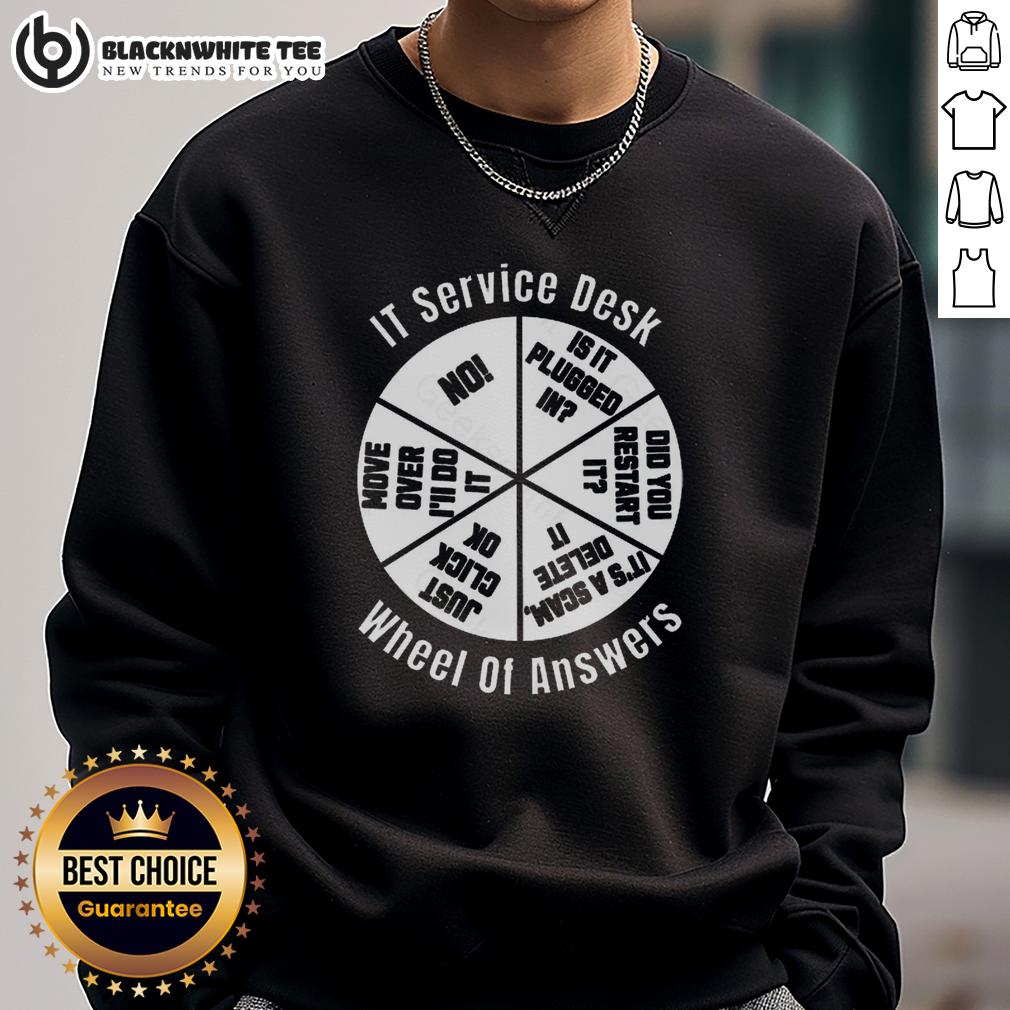 Top IT Service Desk Wheel Of Answer T-Shirt - Image 5