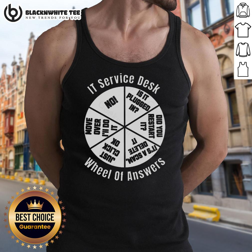 Top IT Service Desk Wheel Of Answer T-Shirt - Image 4