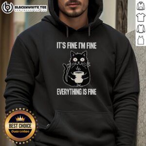 Alternative view of Top Its Fine Im Fine Everything Is Fine T-Shirt