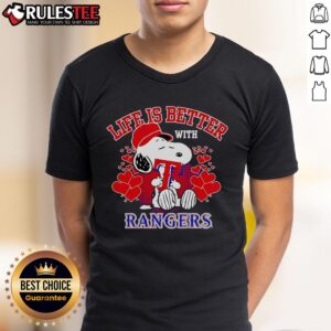 Top Snoopy Life Is Better With Rangers T-Shirt
