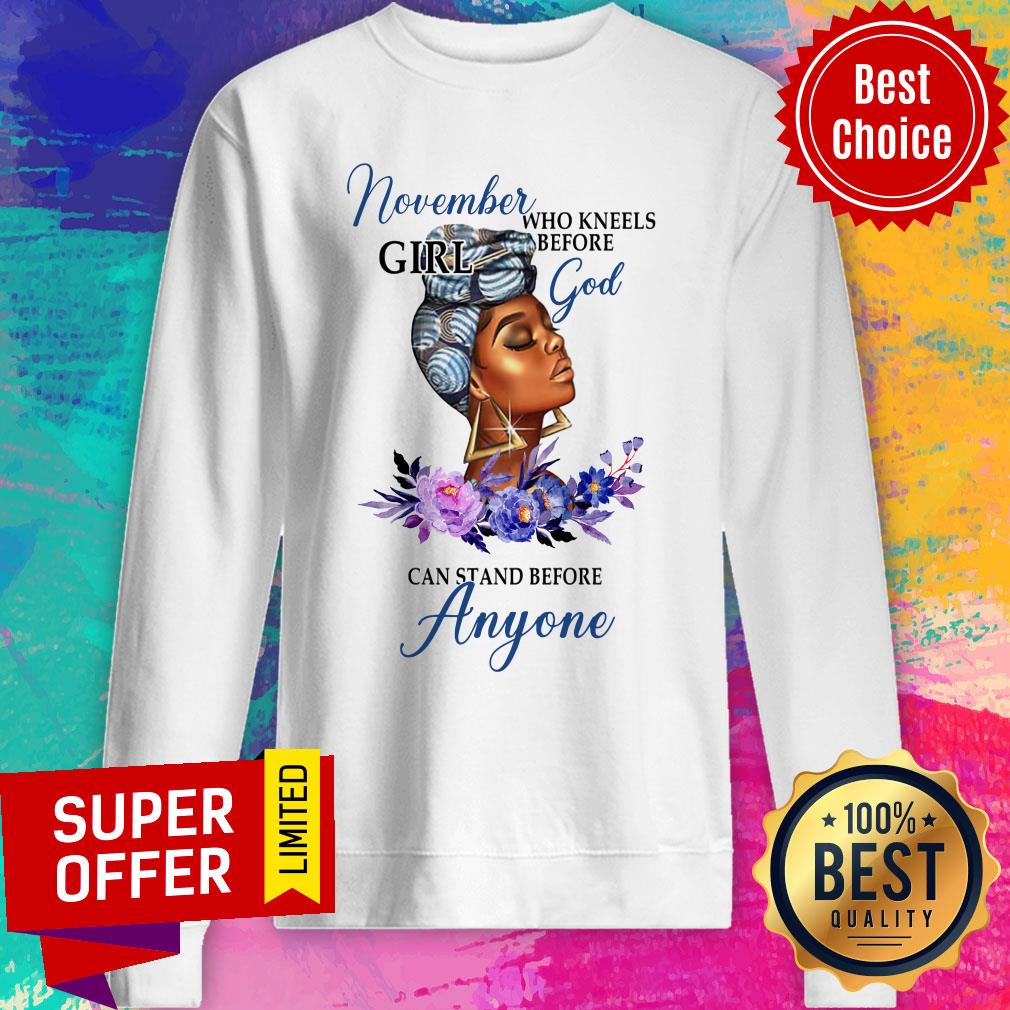 November Girl God Can Stand Before Anyone Shirt - Image 5