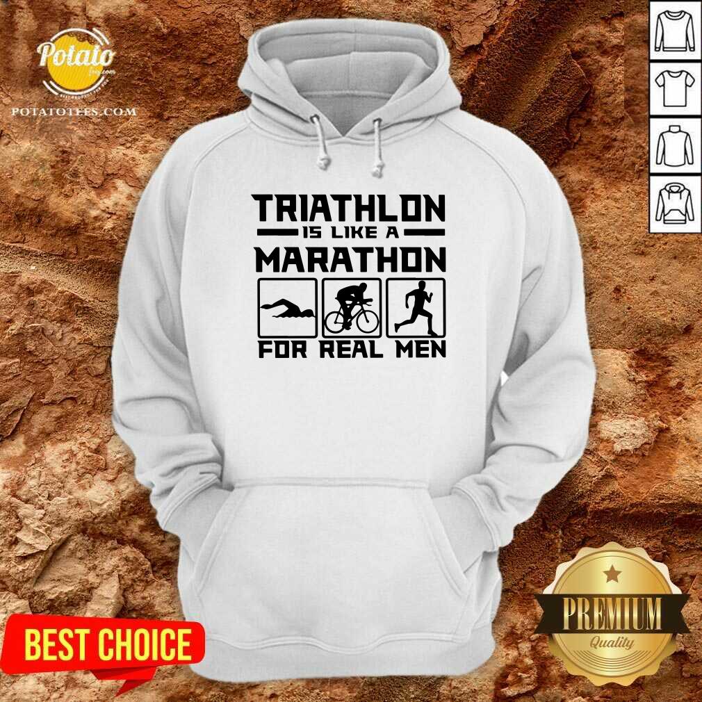 Triathlon Is Like A Marathon For Real Men Premium Fit Mens Shirt - Image 5
