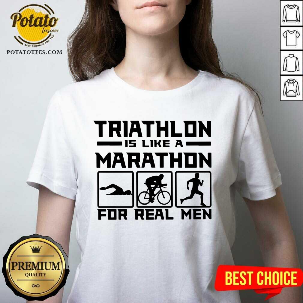 Triathlon Is Like A Marathon For Real Men Premium Fit Mens Shirt - Image 2