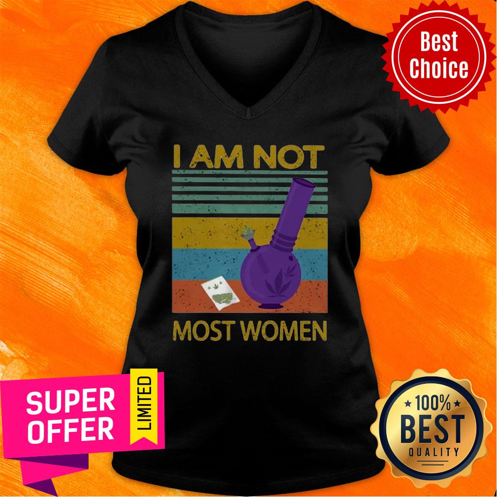 I Am Not Most Women Weed Vintage Retro Shirt - Image 3