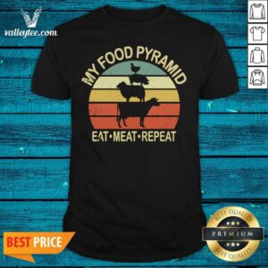 Beautiful My Food Pyramid Eat Meat Repeat BBQ Vintage Shirt