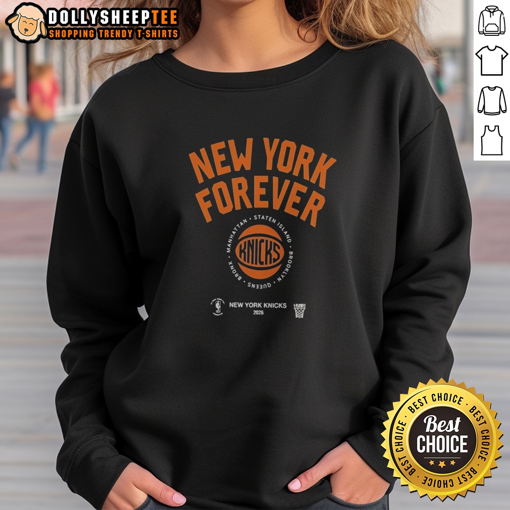 Good New York Forever Manhattan Staten Island Brooklyn Queens Bronx Knicks 2026 Shirt - Image 4