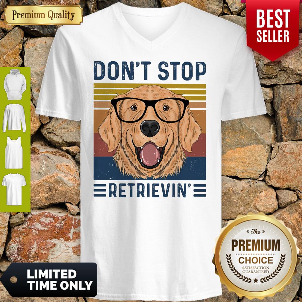 Official Don’t Stop Retrievin Dog Vintage Shirt - Image 3
