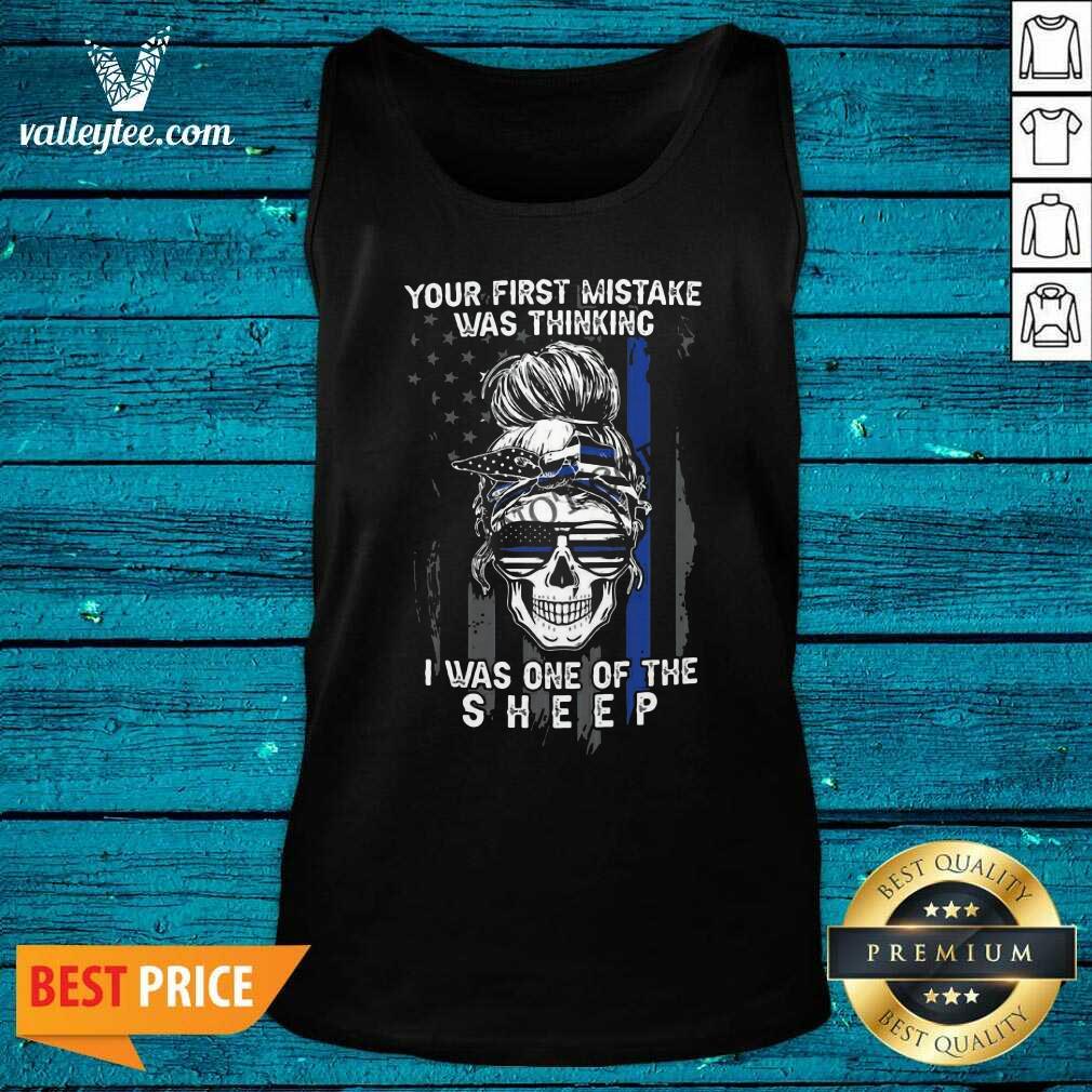 Cute Skull Girl Your First Mistake Was Thinking I Was One Of The Sheep American Flag Shirt - Image 3