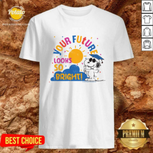 Graduation Snoopy Your Future Looks So Bright T-Shirt
