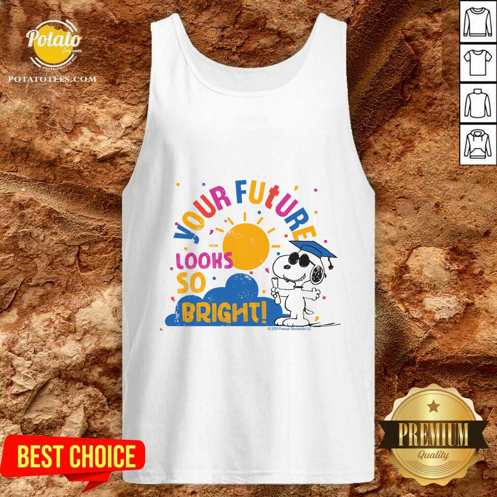 Graduation Snoopy Your Future Looks So Bright T-Shirt - Image 3