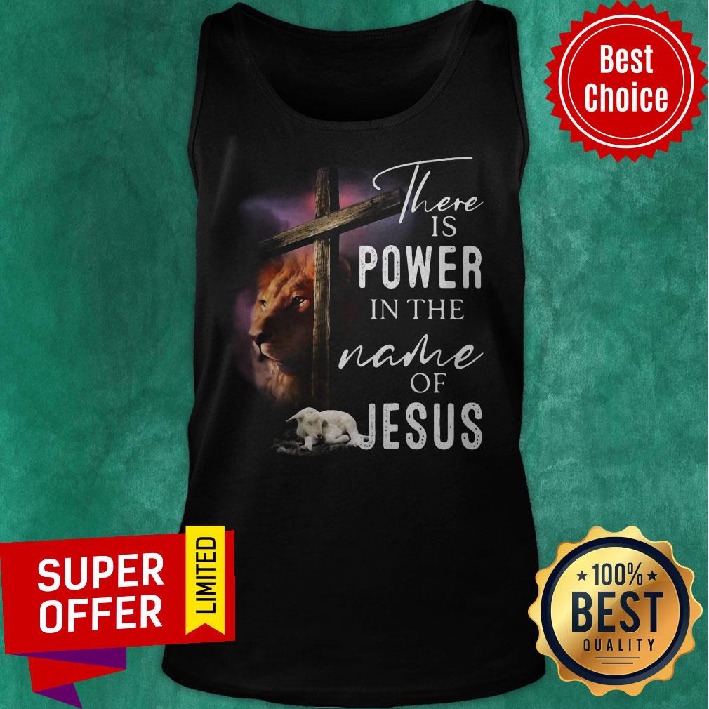 Official Lion And Goat There Is Power In The Name Of Jesus Shirt - Image 5