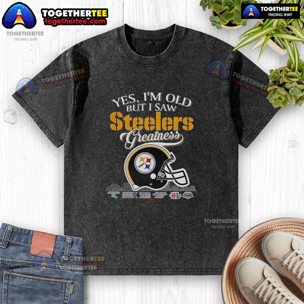 Top Yes I'm Old But I Pittsburgh Steelers Greatness Super Bowl Helmet Skyline T-Shirt - Image 6