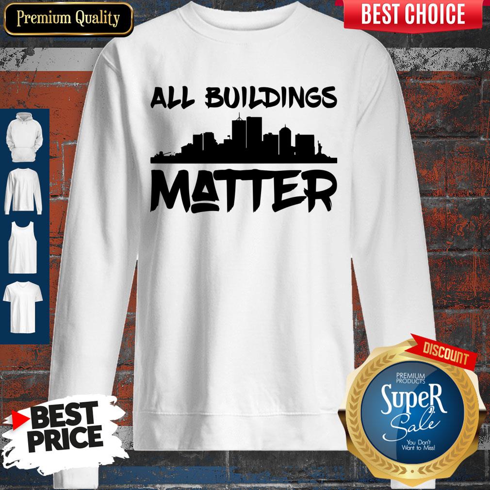 Awesome All Building Matter Shirt - Image 5