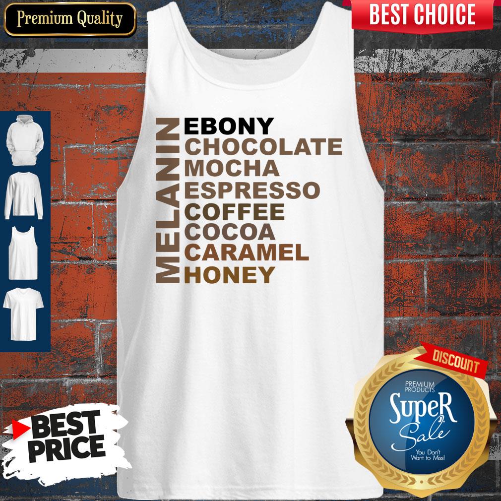 Funny Melanin Ebony Chocolate Mocha Espresso Shirt - Image 4
