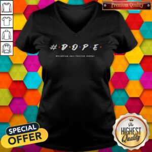 Alternative view of Nice Dope Delivering Only Positive Energy Shirt