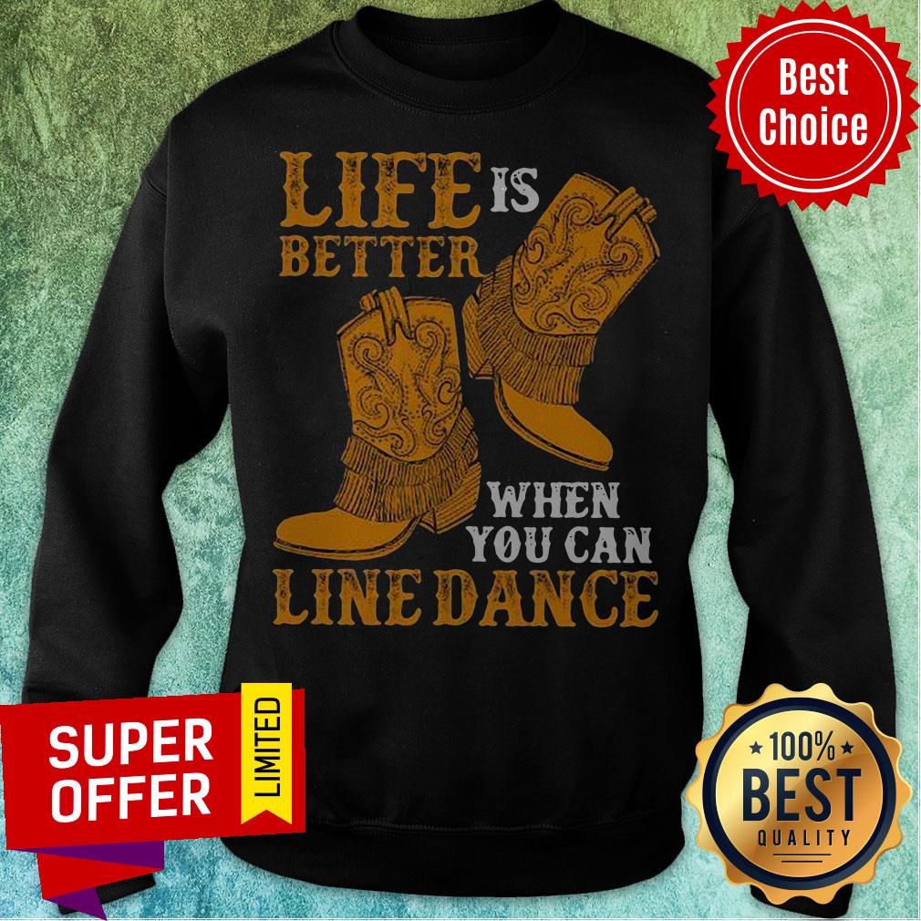 Nice Life Is Better When You Can Line Dance Shirt - Image 5