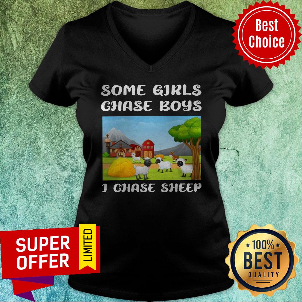 Nice Some Girls Chase Boys I Chase Sheep Shirt - Image 4