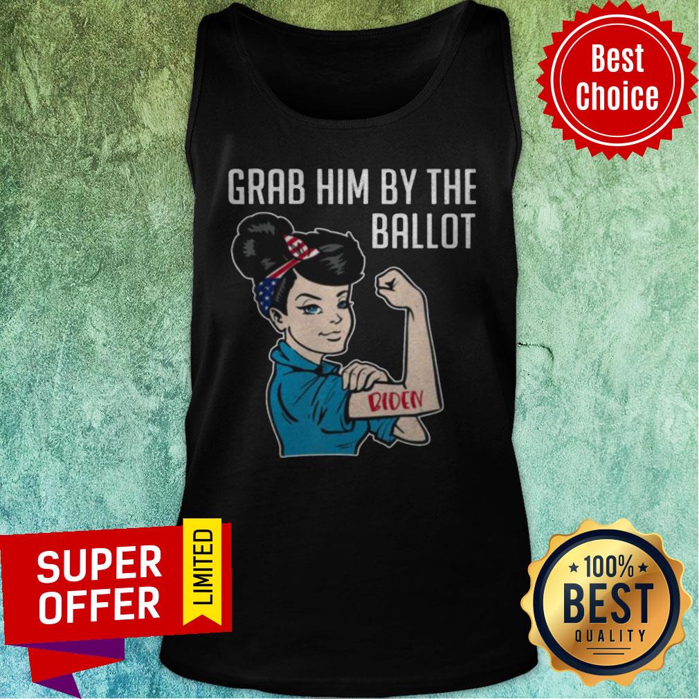 Premium Anti Trump Grab Him By The Ballot Shirt - Image 4