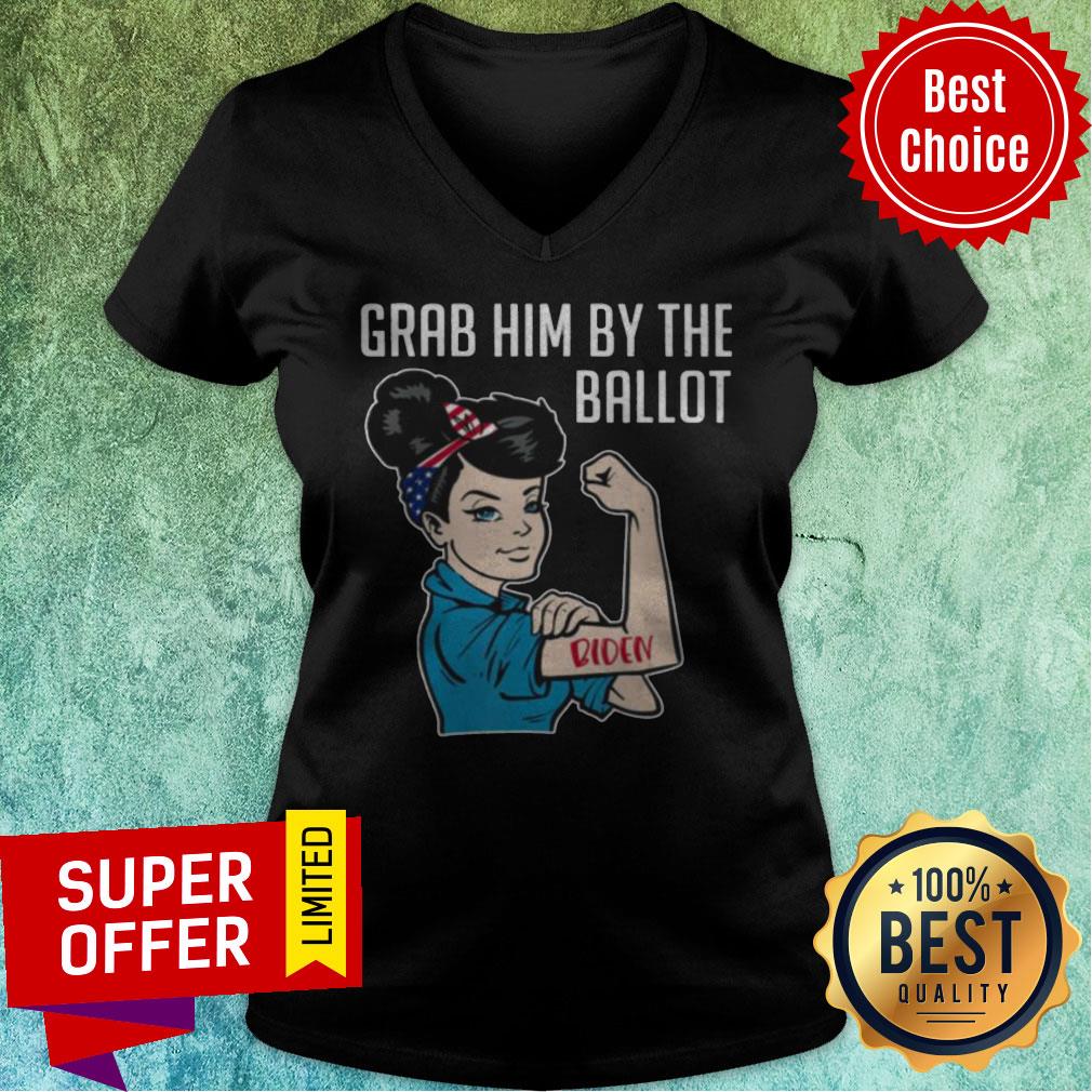 Premium Anti Trump Grab Him By The Ballot Shirt - Image 3