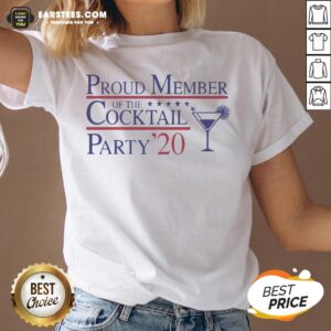 Alternative view of Proud Member Of The Cocktail Party 2020 Shirt