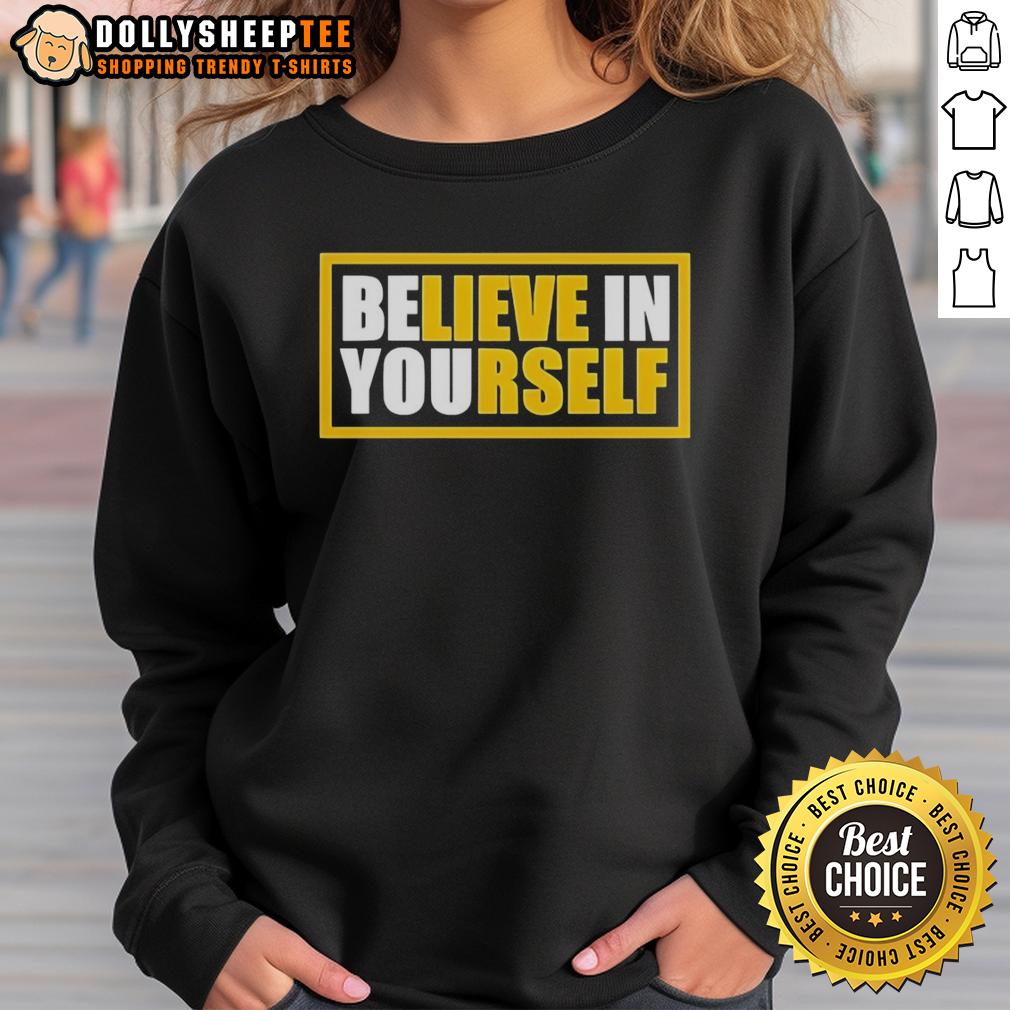Top Believe In Yourself T-Shirt - Image 5