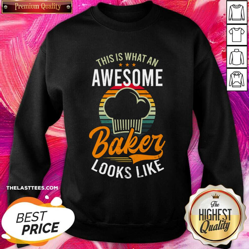 This Is What An Awesome Baker Looks Like Shirt - Image 3