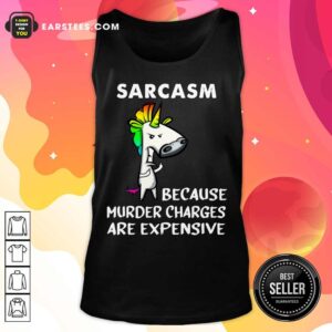 Alternative view of Unicorns Sarcasm Because Murder Shirt