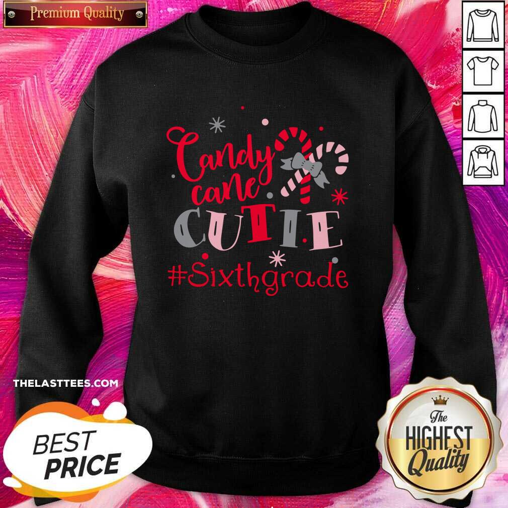 Happy Candy Cane Cutie Sixth Grade Christmas Shirt - Image 4