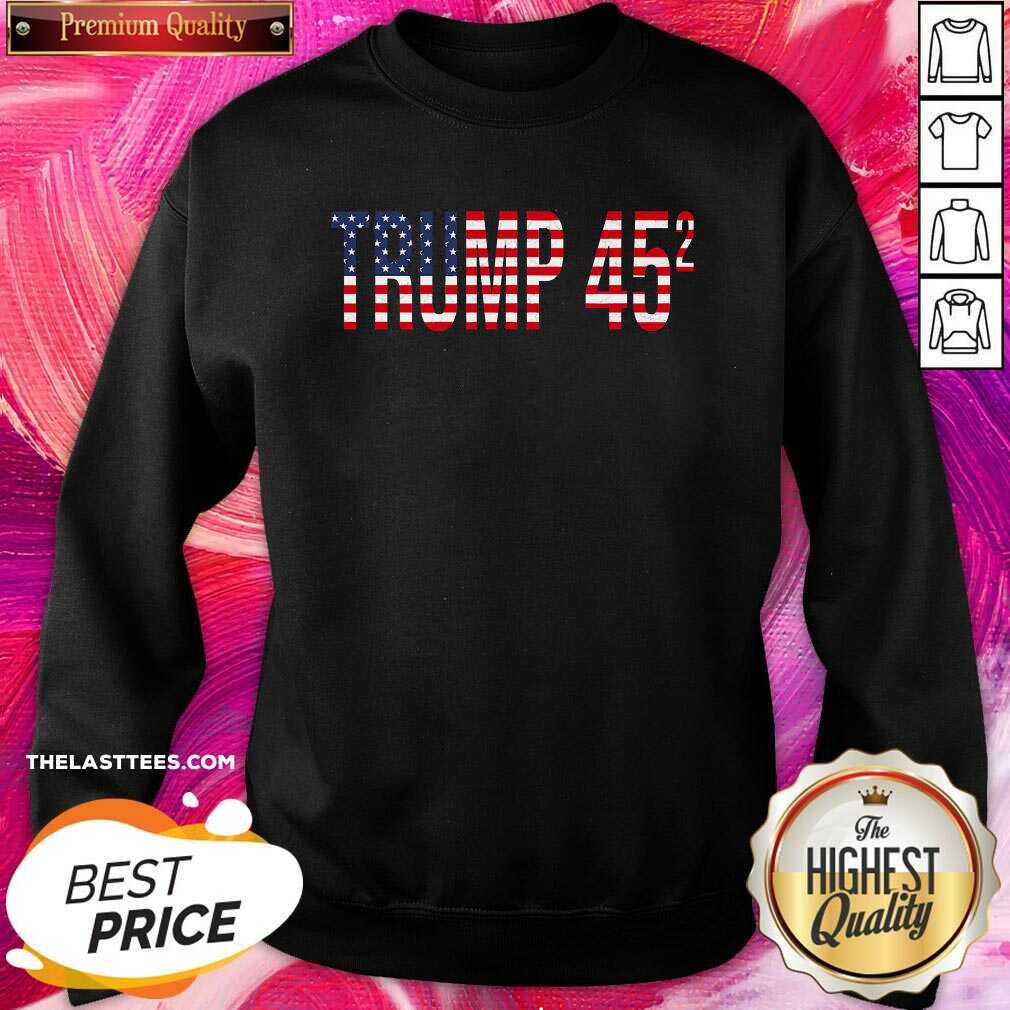 Hot Trump Is My President Second Term American Flag Shirt - Image 4