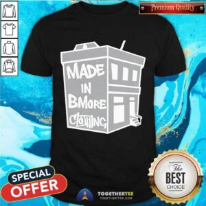 Row Home Made In Bmore Clothing T-shirt