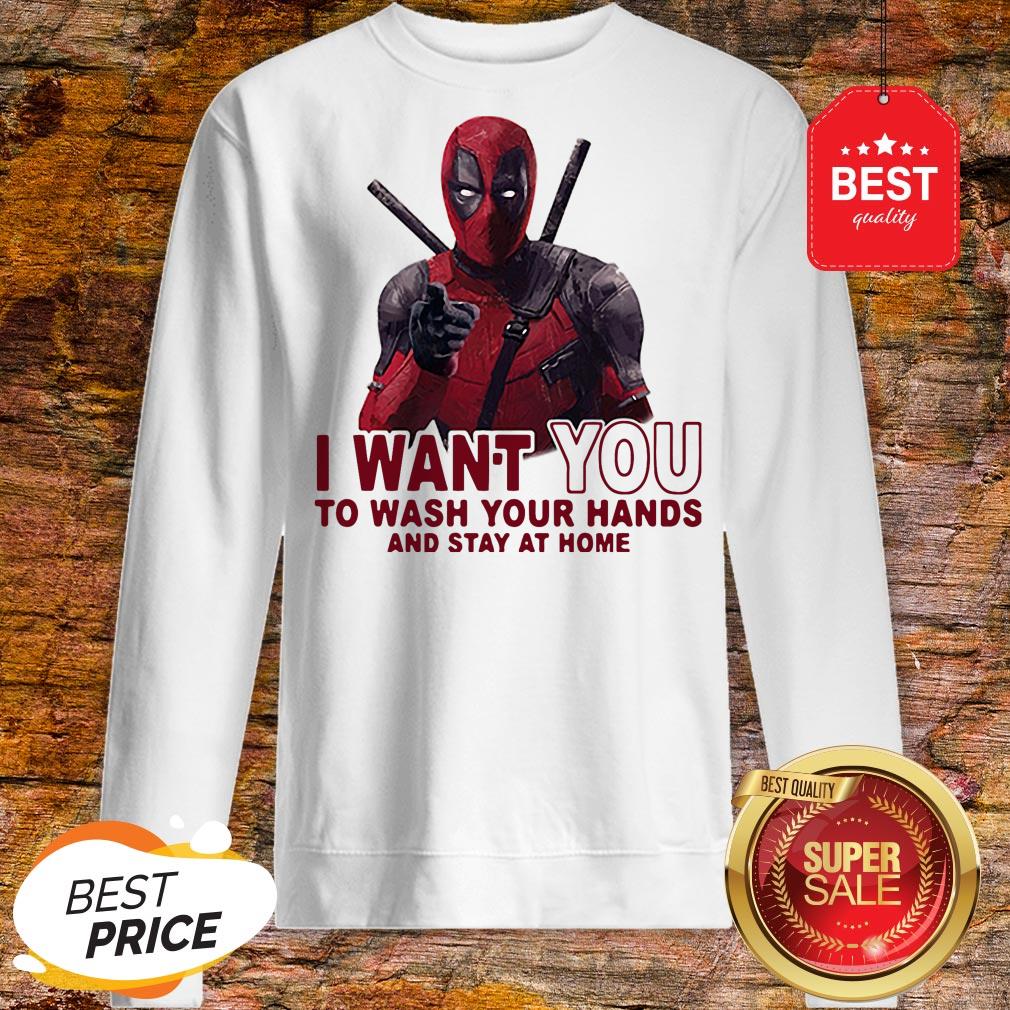 Deadpool I Want You To Wash Your Hands And Stay At Home Coronavirus Shirt - Image 4