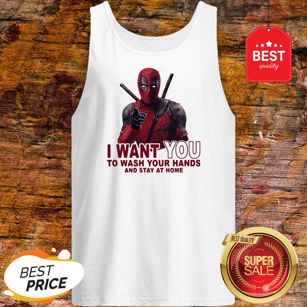 Deadpool I Want You To Wash Your Hands And Stay At Home Coronavirus Shirt - Image 3