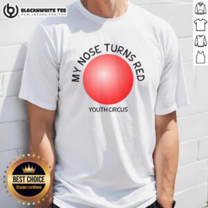 Original My Nose Turns Red Youth Circus T-Shirt