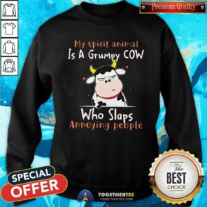 Alternative view of Cute My Spirit Animal Is A Grumpy Cow Who Slaps Annoying People Shirt