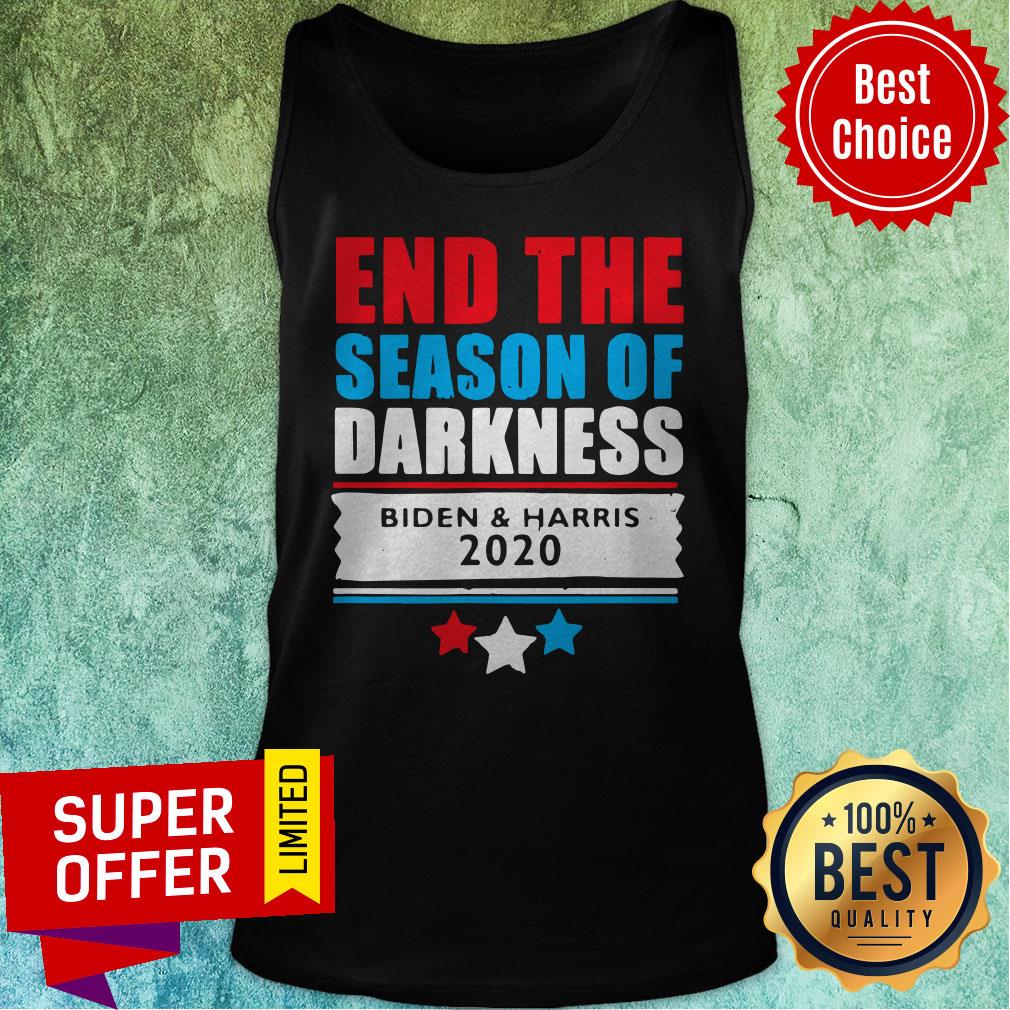 Top End The Season Of Darkness Biden And Harris 2020 Shirt - Image 5