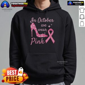 Alternative view of Pretty In October We Wear Pink High Heel Ribbon T-Shirt