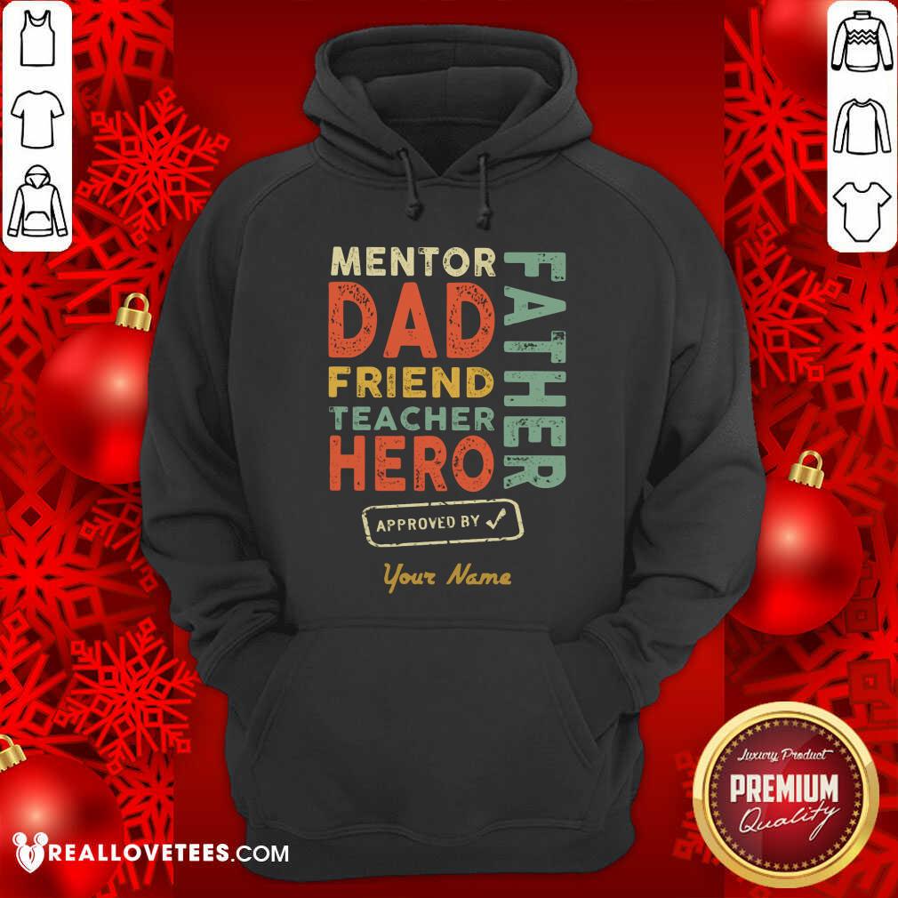 Mentor Dad Friend Teacher Hero Shirt - Image 2