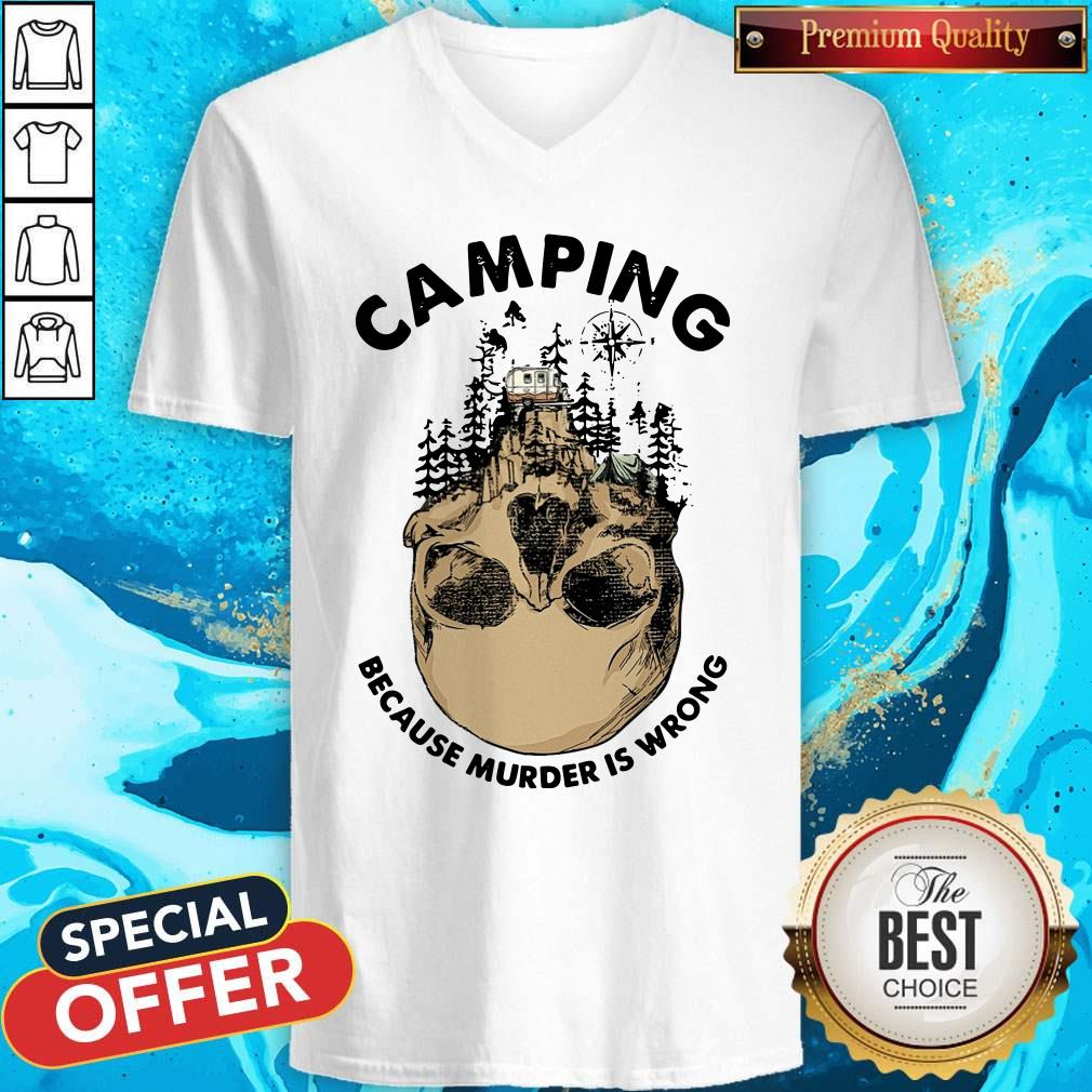 Nice Camping Because Murder Is Wrong Shirt - Image 2
