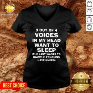Alternative view of Awesome 3 Out Of 4 Voices In My Head Want To Sleep Shirt