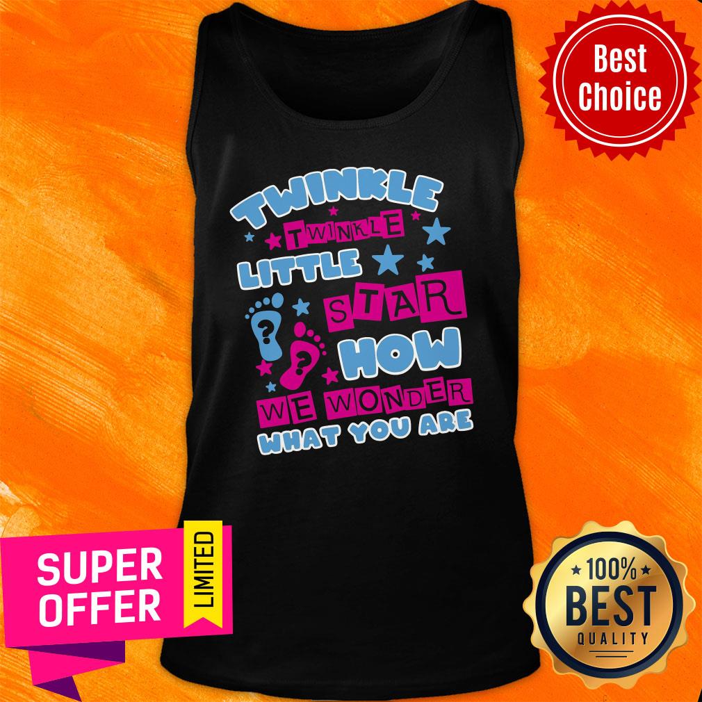 Twinkle Twinkle Little Star How We Wonder What You Are Shirt - Image 3