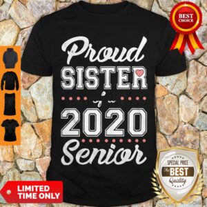 Official Proud Sister Of A 2020 Senior Shirt