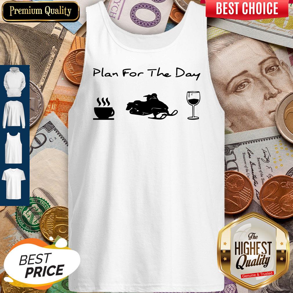 Funny Plan For The Day Coffee Snowboards And Wine Shirt - Image 2