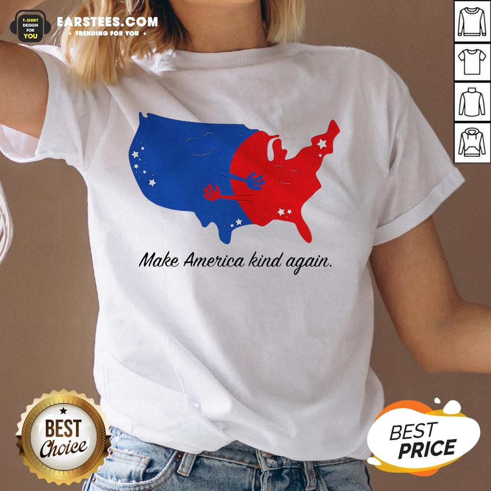 Original Make America Kind Again Hugging America Map Shirt - Image 3